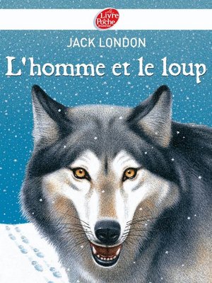 cover image of L'homme et le loup et autres nouvelles--Texte intégral
